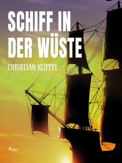 Title details for Schiff in der Wüste by Christian Klippel - Available